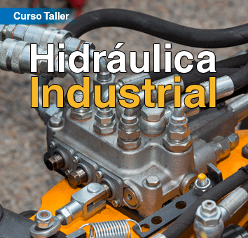 Curso Taller: Hidraulica Industrial
