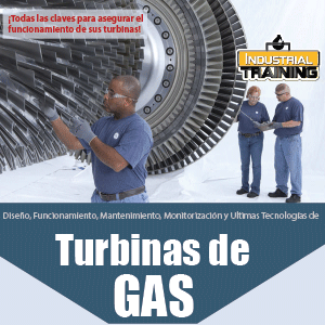 Diseño, Funcionamiento, Mantenimiento, Monitorizacion y ultimas tecnologias de TURBINAS DE GAS en el Sector Industrial