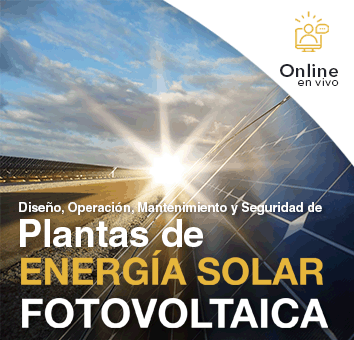 Diseño, Operacion, Mantenimiento y Seguridad de Plantas de Energia Solar Fotovoltaica Online en VIVO