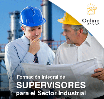 Formación Integral de SUPERVISORES para el Sector Industrial - Online en VIVO -