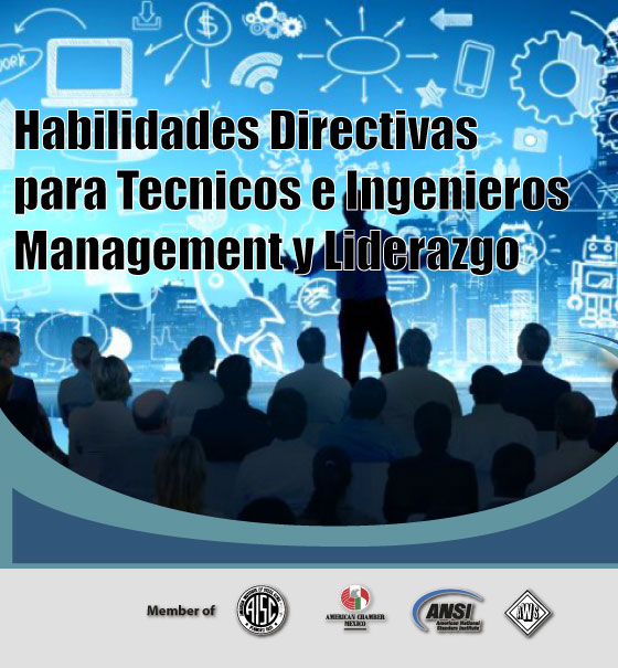 Habilidades Directivas para Tecnicos e Ingenieros  Management y Liderazgo