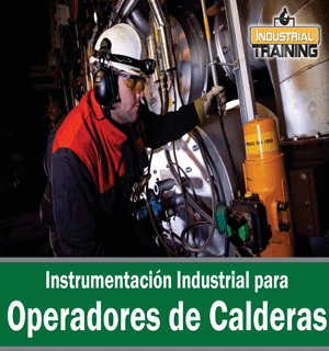 INSTRUMENTACIÓN Industrial para OPERADORES DE CALDERAS