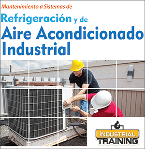 Mantenimiento a Sistemas de Refrigeración y de Aire Acondicionado Industrial
