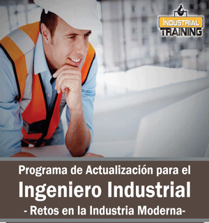 Programa de Actualización para el Ing Industrial- Retos en la Industria Moderna
