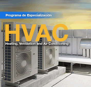 Programa de Especializacion HVAC ( Heating, Ventilation and Air conditioning)
