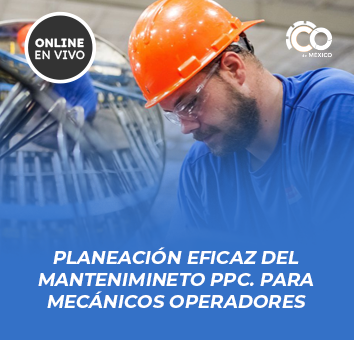 PLANEACION EFICAZ DEL MANTENIMINETO PPC. PARA MECANICOS OPERADORES