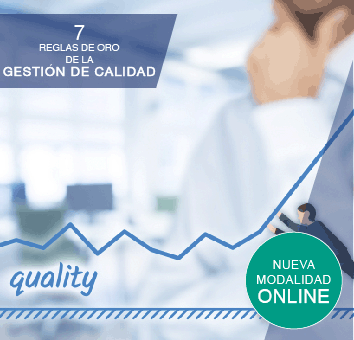 7 REGLAS DE ORO DE LA GESTION DE CALIDAD