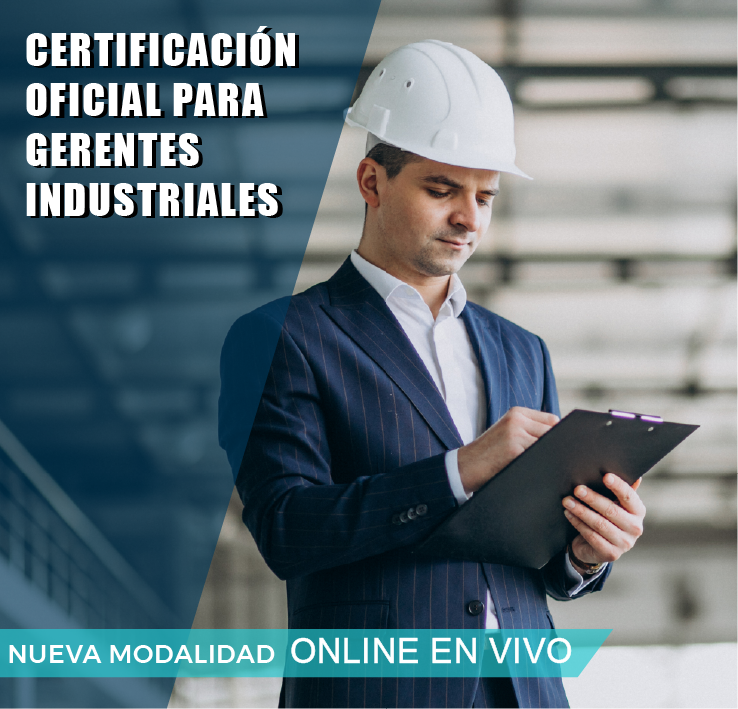 CERTIFICACION OFICIAL PARA GERENTES INDUSTRIALES
