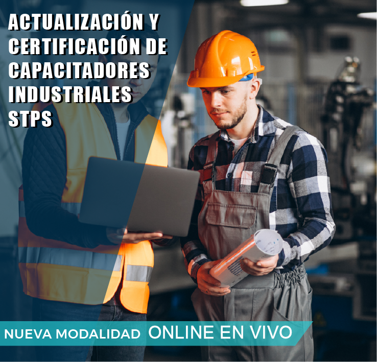 ACTUALIZACION Y CERTIFICACION DE CAPACITADORES INDUSTRIALES STPS