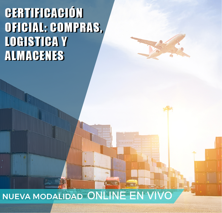 CERTIFICACION OFICIAL EN COMPRAS, LOGISTICA Y ALMACENES