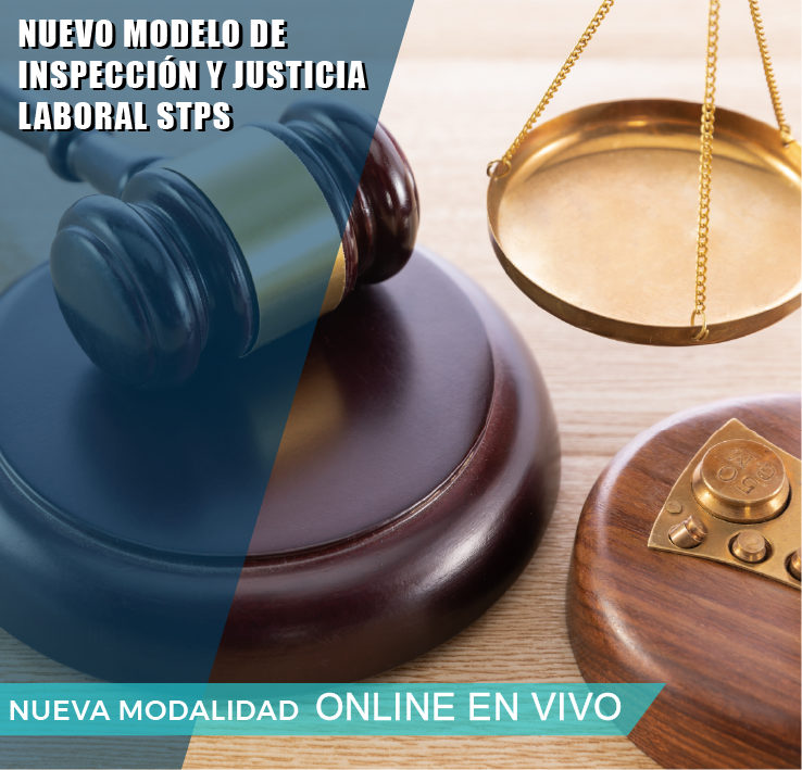 NUEVO MODELO DE INSPECCION Y JUSTICIA LABORAL STPS