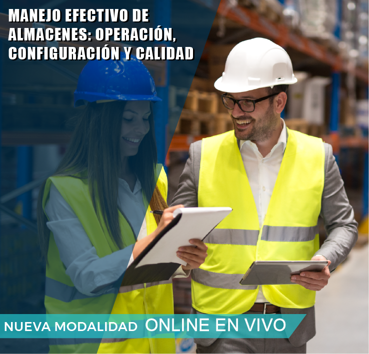 MANEJO EFECTIVO DE ALMACENES: OPERACION, CONFIGURACIÓN Y CALIDAD