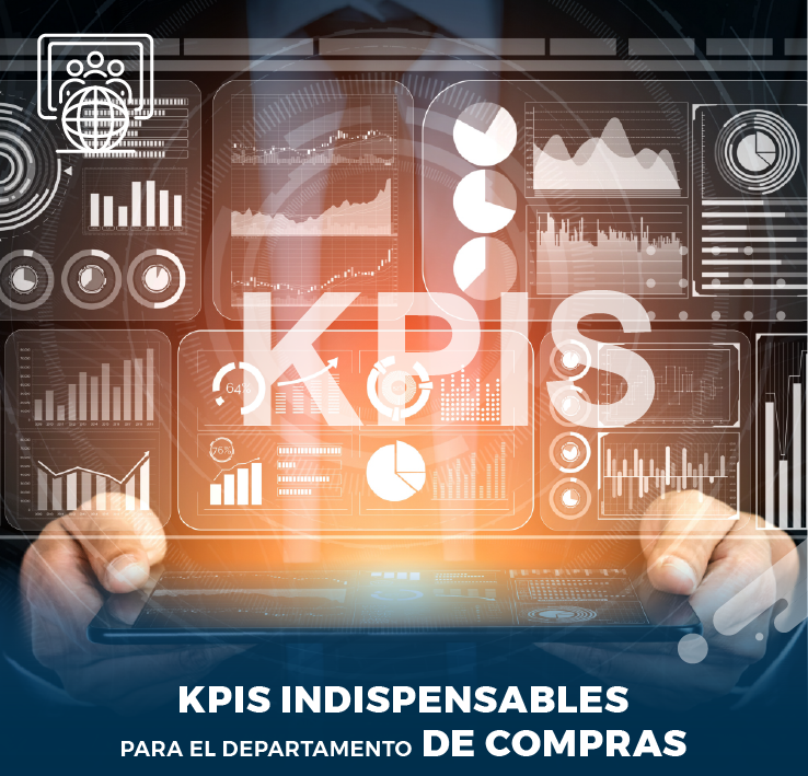 KPIS INDISPENSABLES PARA EL DEPARTAMENTO DE COMPRAS