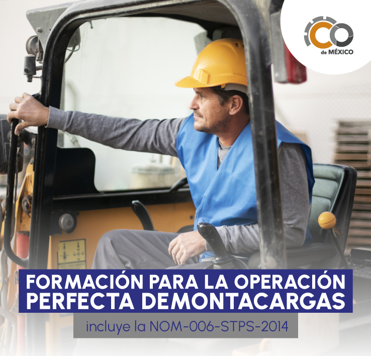 Formación para la operación perfecta de MONTACARGAS incluye la Nom-006-STPS-2014