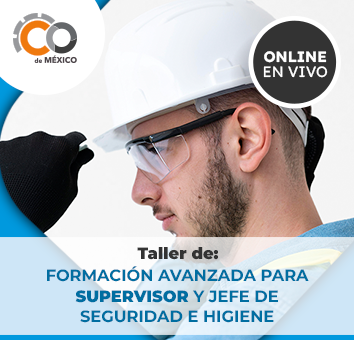 TALLER DE FORMACION AVANDADA para SUPERVISORES Y JEFES DE SEGURIDAD E HIGIENE INDUSTRIAL