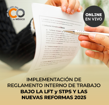 TALLER- IMPLEMENTACIÓN DE REGLAMENTO INTERNO DE TRABAJO BAJO LA BAJO LA LFT y STPS YLAS NUEVAS REFORMAS 2025