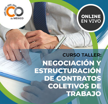 CURSO TALLER NEGOCIACION Y ESTRUCTURACION DE CONTRATOS COLECTIVOS DE TRABAJO