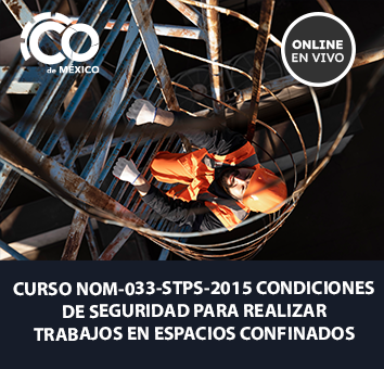 CURSO NOM-033-STPS-2015 CONDICIONES DE SEGURIDAD PARA REALIZAR TRABAJOS EN ESPACIOS CONFINADOS