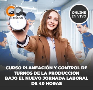 CURSO PLANEACIÓN Y CONTROL DE TURNOS DE LA PRODUCCIÓN BAJO EL NUEVO JORNADA LABORAL DE 40 HORAS