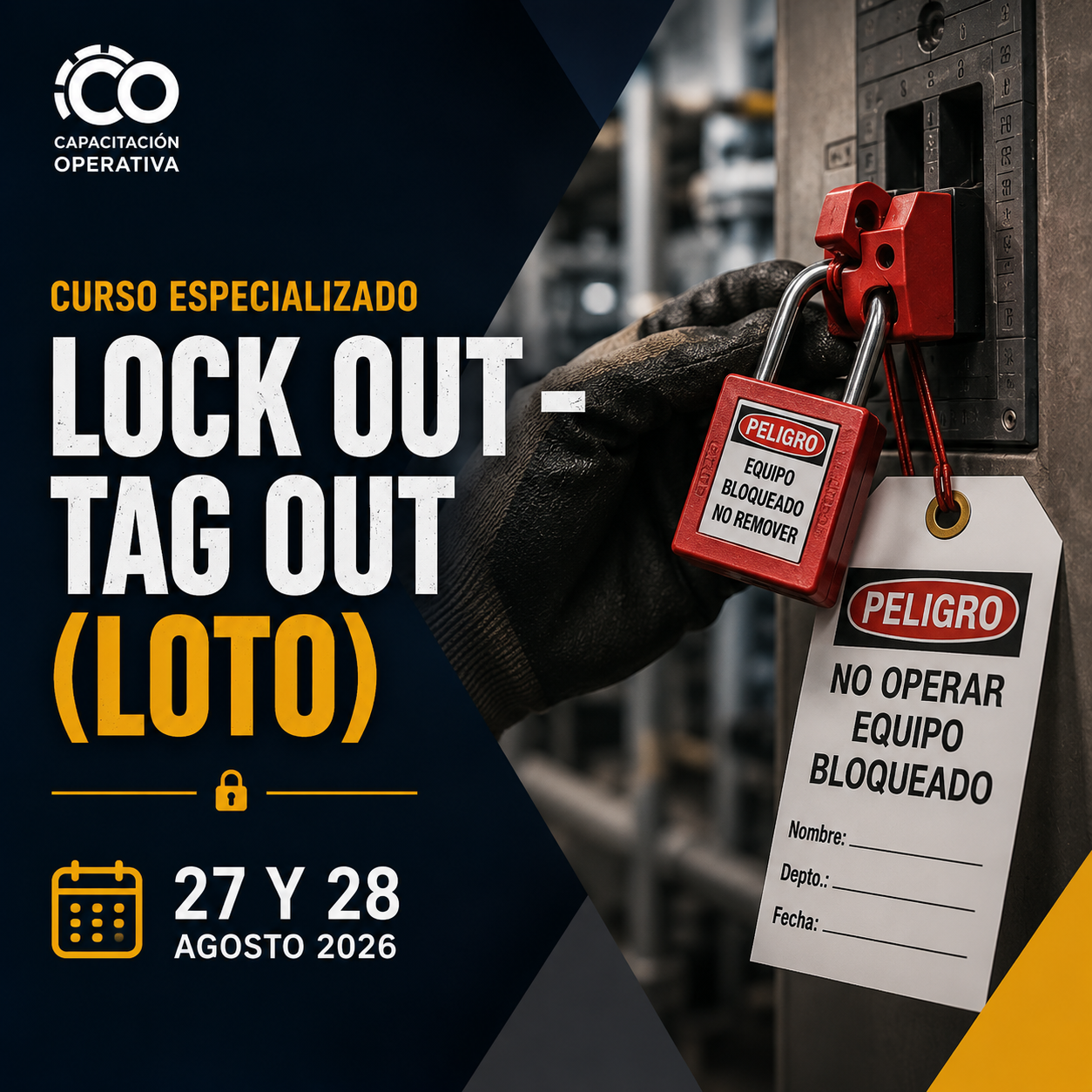 CURSO ESPECIALIZADO LOCK OUT- TAG OUT (LOTO)