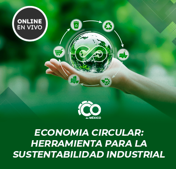 ECONOMIA CIRCULAR: HERRAMIENTA PARA LA SUSTENTABILIDAD INDUSTRIAL