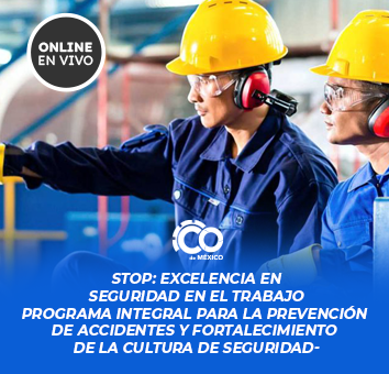 STOP: Excelencia en Seguridad en el Trabajo -Programa Integral para la Prevención de Accidentes y Fortalecimiento de la Cultura de Seguridad-