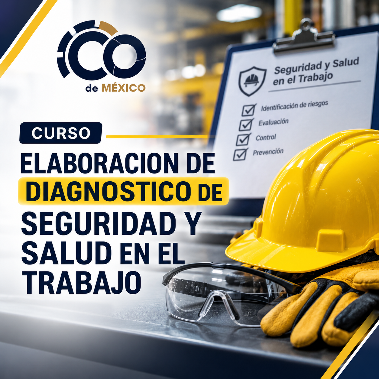 CURSO ELABORACION DE DIAGNOSTICO DE SEGURIDAD Y SALUD EN EL TRABAJO
