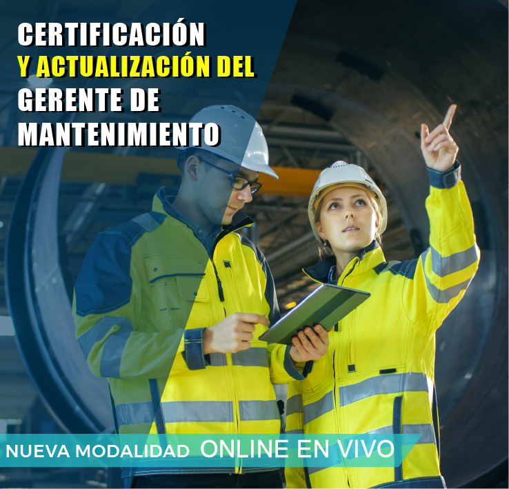 CERTIFICACIÓN Y ACTUALIZACION DEL GERENTE DE MANTENIMIENTO