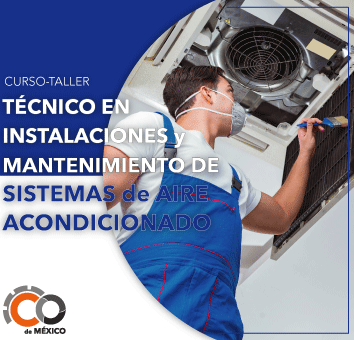 CURSO TALLER PARA TECNICO EN INSTALACIONES Y MANTENIMIENTO DE SISTEMAS DE AIRE ACONDICIONADO