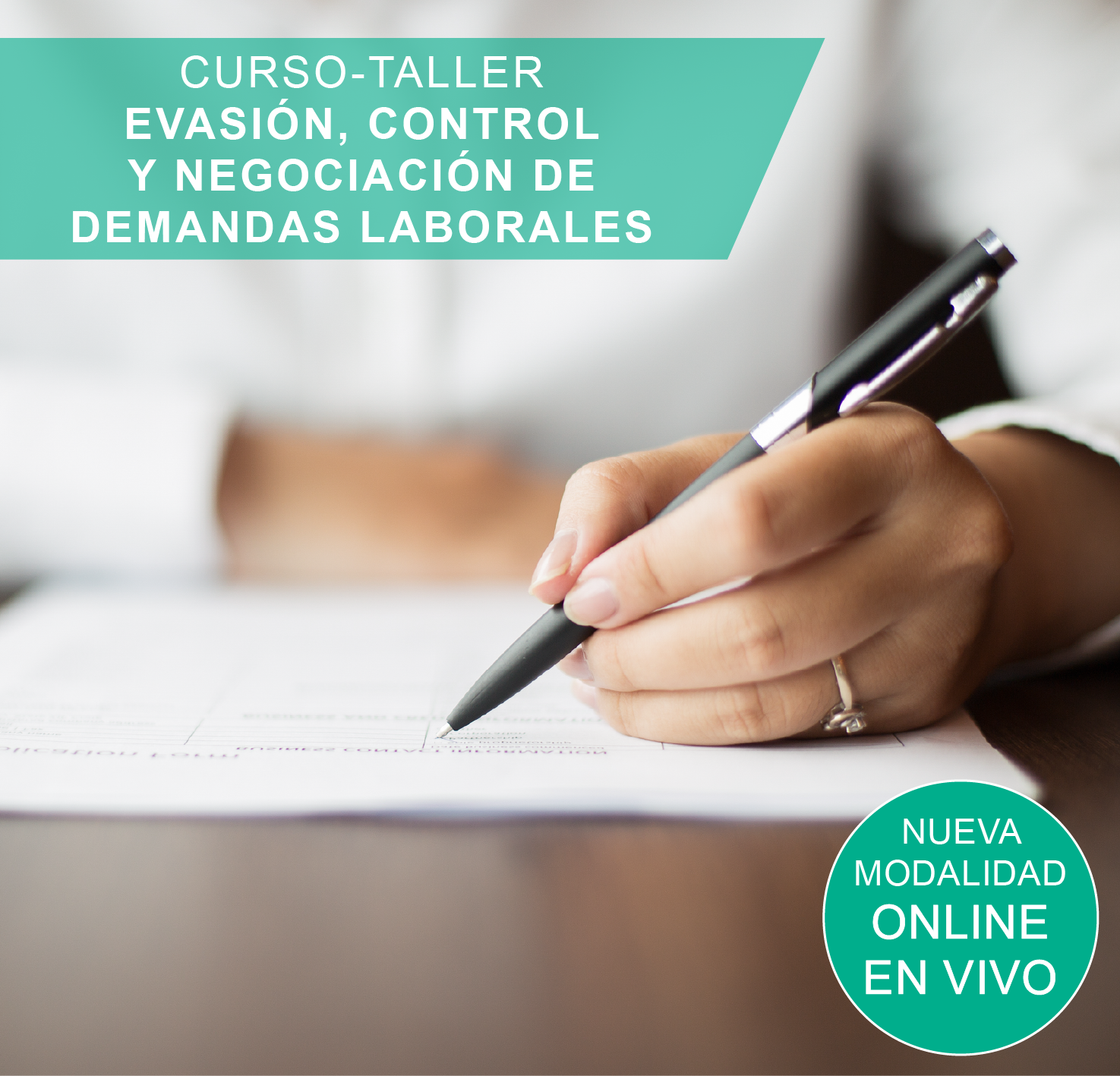Evasión, Control y Negociación de DEMANDAS LABORALES
